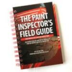 The Paint Inspectors Field Guide by TQC